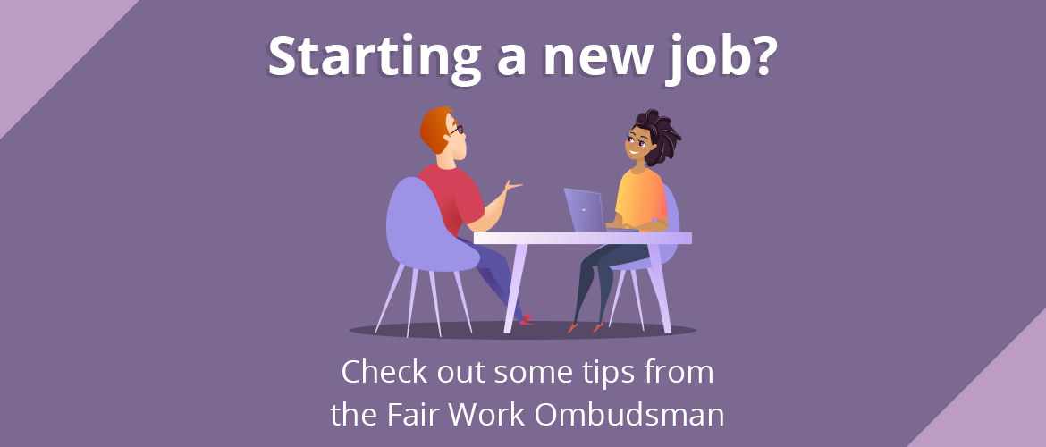 Tips from the Australian Fair Work Ombudsman on Starting a