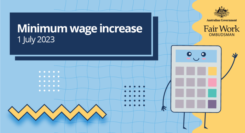 Minimum Wages Increase from 1 July 2023 Insider Guides